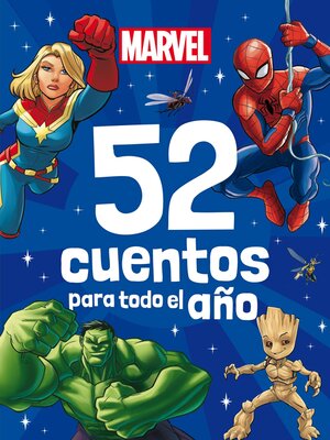 cover image of Marvel. 52 cuentos para todo el año